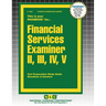 Financial Services Examiner II, III, IV, V