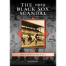 The 1919 Black Sox Scandal