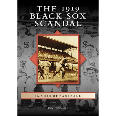 The 1919 Black Sox Scandal