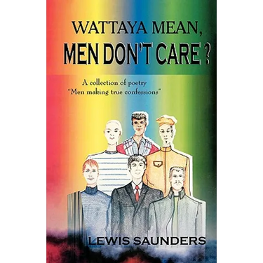 Wattaya Mean, Men Don't Care