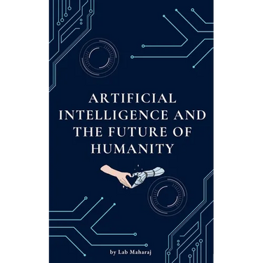 Artificial Intelligence and the Future of Humanity
