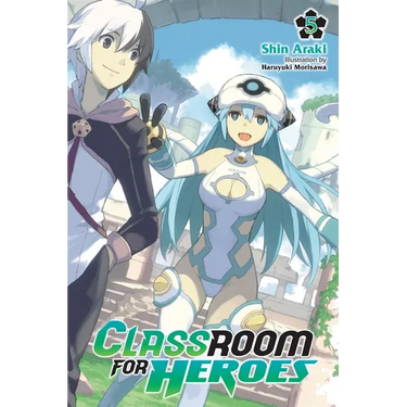 Classroom for Heroes, Vol. 5