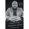 Essays In Education: Perspectives of a Black Male Educator
