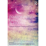 Environmental Expressive Therapies: Nature-Assisted Theory and Practice