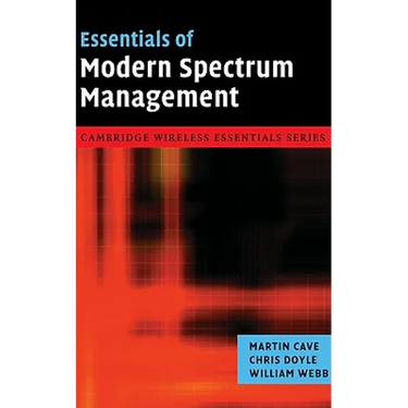 Essentials of Modern Spectrum Management