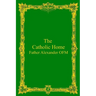 The Catholic Home