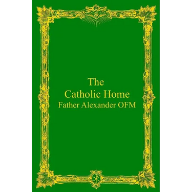 The Catholic Home
