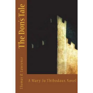 The Don's Tale: A Mary Jo Thibodaux Novel