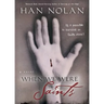 When We Were Saints
