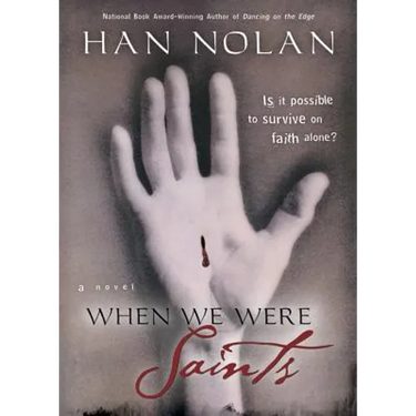 When We Were Saints