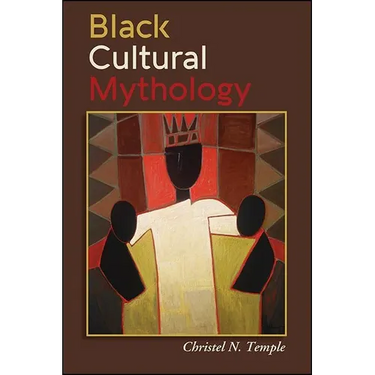 Black Cultural Mythology