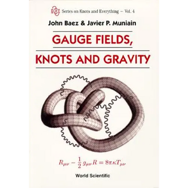 Gauge Fields, Knots & Gravity (V4)