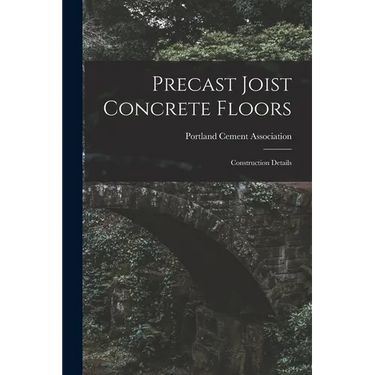 Precast Joist Concrete Floors: Construction Details