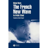 The French New Wave: An Artistic School