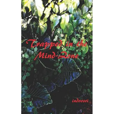 Trapped in the Mind-Zone