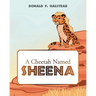 A Cheetah Named Sheena