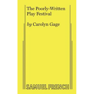 The Poorly-Written Play Festival