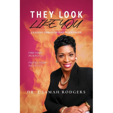 They Look Like You: Leading Through Fire With Faith