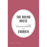 The Round House American Classics Edition