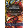 An Anglican Companion: Words from the Heart of Faith