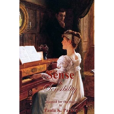 Jane Austen's Sense & Sensibility: the stage play