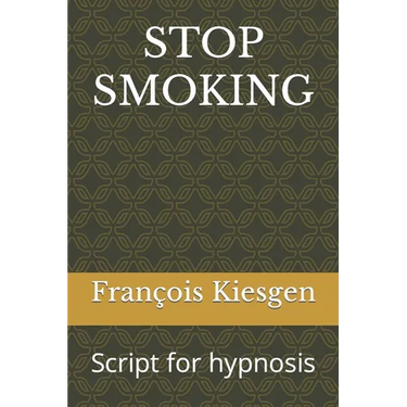 Stop Smoking: Script for hypnosis