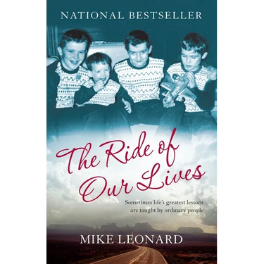 The Ride of Our Lives: Roadside Lessons of an American Family
