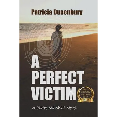 A Perfect Victim: A Claire Marshall Novel