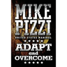 Mike Pizzi U.S. Marshal Adapt and Overcome
