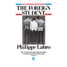 The Foreign Student