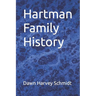 Hartman Family History
