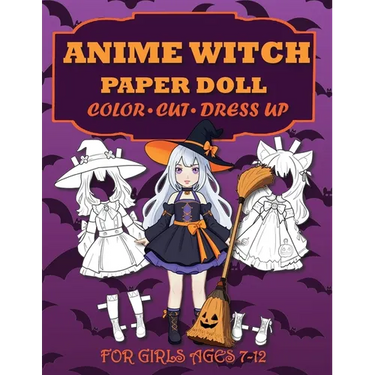Anime Witch Paper Doll for Girls Ages 7-12; Cut, Color and Dress up