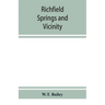Richfield Springs and vicinity. Historical, biographical, and descriptive