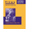 Titus--Apostolic Leadership
