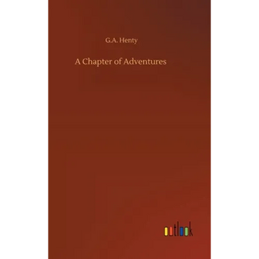A Chapter of Adventures