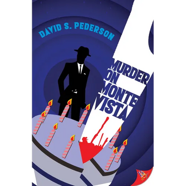 Murder on Monte Vista