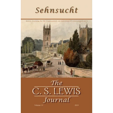 Sehnsucht: The C. S. Lewis Journal: Volume 13, 2019