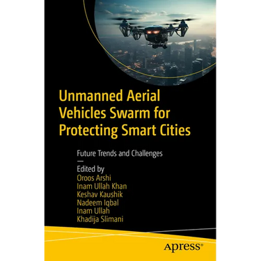 Unmanned Aerial Vehicles Swarm for Protecting Smart Cities: Future Trends and Challenges