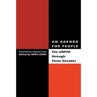 An Agenda for People: Unfpa Through Three Decades