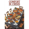 Comfort in Crisis