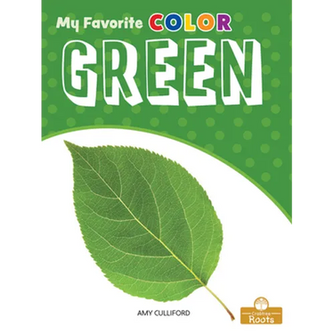 Green: A Crabtree Roots Book