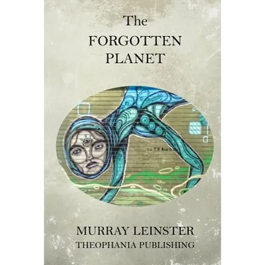 The Forgotten Planet