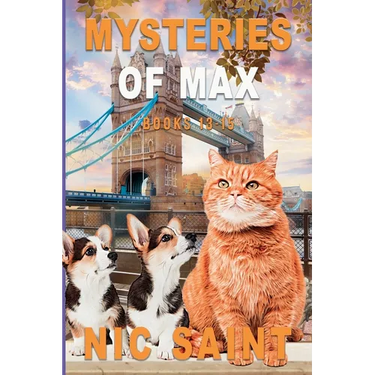 Mysteries of Max: Books 13-15