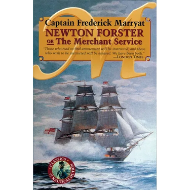 Newton Forster or The Merchant Service