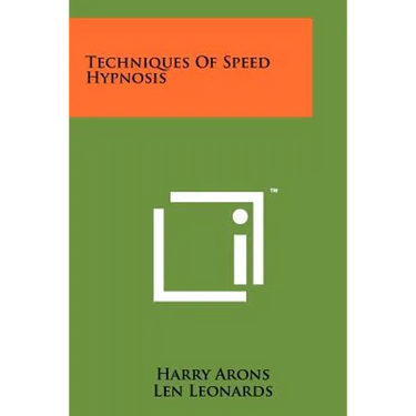 Techniques Of Speed Hypnosis