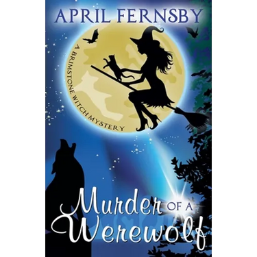 Murder Of A Werewolf
