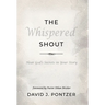 The Whispered Shout: Hear God's Secrets in Your Story