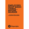 Employees Must Wash Hands... Before Murder