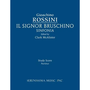 Il Signor Bruschino Sinfonia: Study score