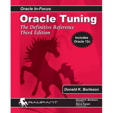 Oracle Tuning: The Definitive Reference